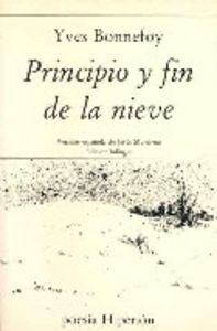 Principio y fin de la nieve, de Bonnefoy | portada del libro