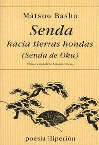 Senda hacia tierras hondas, de Matsuo, Basho | portada del libro