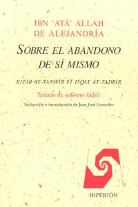 Sobre el abandono de sí mismo, de Ibn Ata³ Allah | portada del libro
