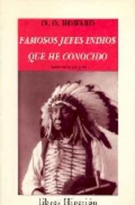 Famosos jefes indios que he conocido, de Howard | portada del libro