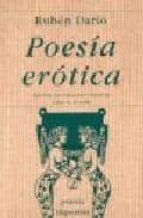 POESIA EROTICA (R. DARIO), de Rubén Darío | portada del libro