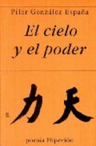 El cielo y el poder, de González España | portada del libro