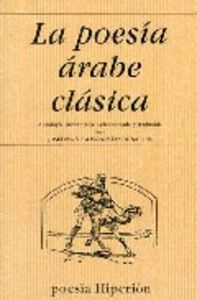 POESIA ARABE CLASICA, LA | portada del libro