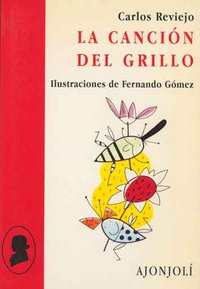 La canción del grillo, de Reviejo, Carlos | portada del libro