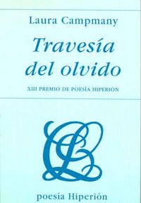 TRAVESIA DEL OLVIDO/XIII PREMIO HIPERIO, de Campmany | portada del libro