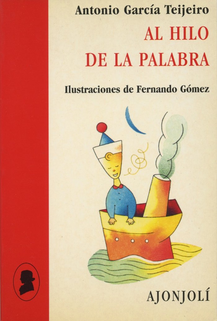 Al hilo de la palabra, de García Teijeiro, Antonio | portada del libro