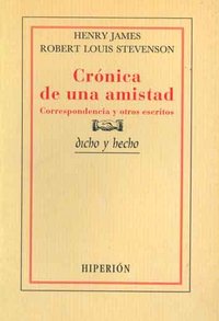 Crónica de una amistad, de JAMES, HENRY | portada del libro