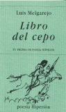 Libro del cepo, de Melgarejo Castañeda | portada del libro