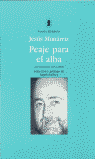 Peaje para el alba, de Munárriz | portada del libro