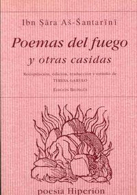 Poemas del fuego y otras casidas, de As-Santarini, Ibn Sara | portada del libro