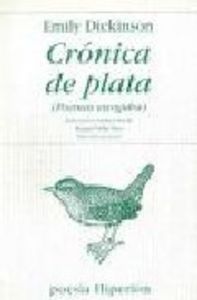 Crónica de plata, de Dickinson | portada del libro