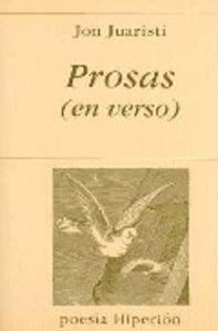 PROSAS (EN VERSO), de Juaristi Linacero | portada del libro