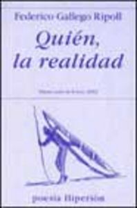 Quién, la realidad, de Gallego Ripoll | portada del libro
