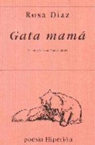 Gata mamá, de Díaz Martínez | portada del libro