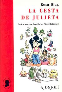 La cesta de Julieta, de Díaz Martínez, Rosa | portada del libro