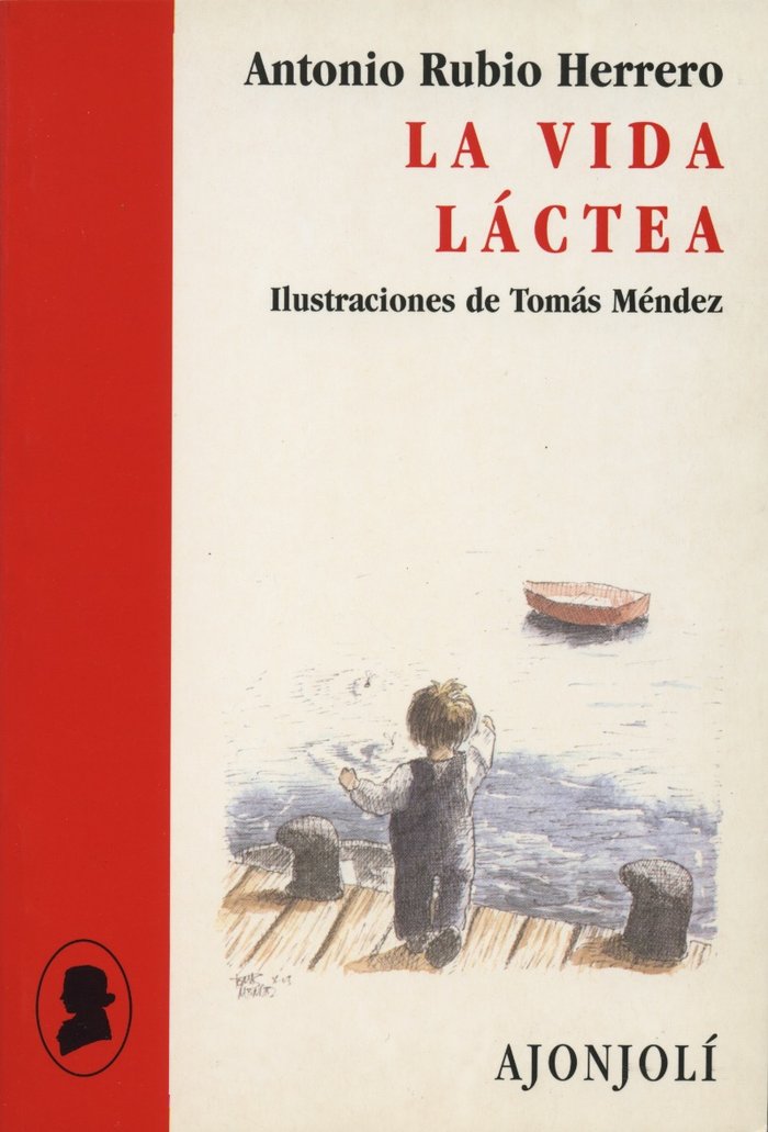 La vida láctea, de Rubio, Antonio | portada del libro