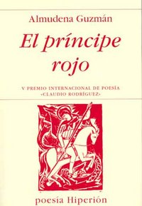 El príncipe rojo, de Guzmán, Almudena | portada del libro
