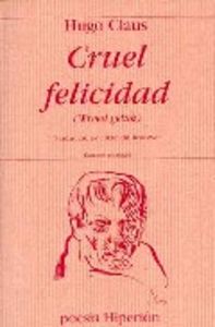 Cruel felicidad, de Claus | portada del libro