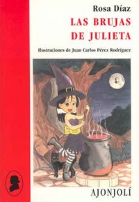 Las brujas de Julieta, de Díaz Martínez, Rosa | portada del libro