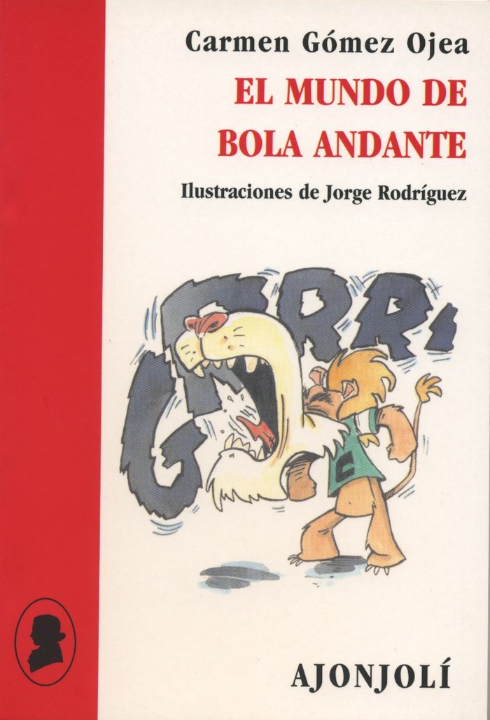 El mundo de Bola Andante, de Gómez Ojea, Carmen | portada del libro