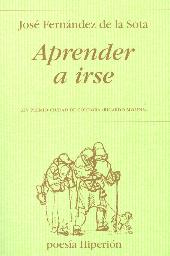 Aprender a irse, de Fernández de la Sota, José | portada del libro