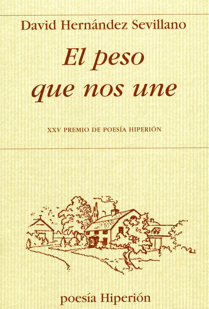 El peso que nos une, de Hernández Sevillano | portada del libro