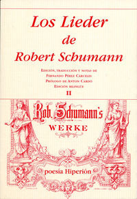 Los Lieder de Robert Schumann II, de Schumann | portada del libro