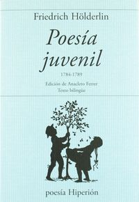 POESIA JUVENIL 1784-1789, de Hölderlin | portada del libro