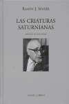 Las criaturas saturnianas, de SENDER | portada del libro