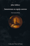 Autorretrato en espejo convexo, de Ashbery, John | portada del libro