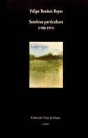 Sombras particulares, de Benítez Reyes | portada del libro