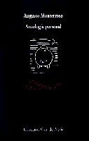 Antología Personal con AudioCD, de Monterroso, Augusto | portada del libro