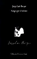 Borges por él mismo con AudioCD, de Borges, Jorge Luis | portada del libro