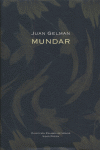 Mundar, de Gelman, Juan | portada del libro