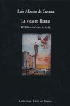 La vida en llamas, de Cuenca, Luis Alberto de | portada del libro