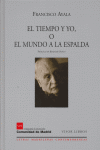 El tiempo y yo, o El mundo a la espalda, de Ayala, Francisco | portada del libro