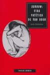 Sorrow: Vida Patética de Van Gogh, de Zugazagoitia, Julián | portada del libro