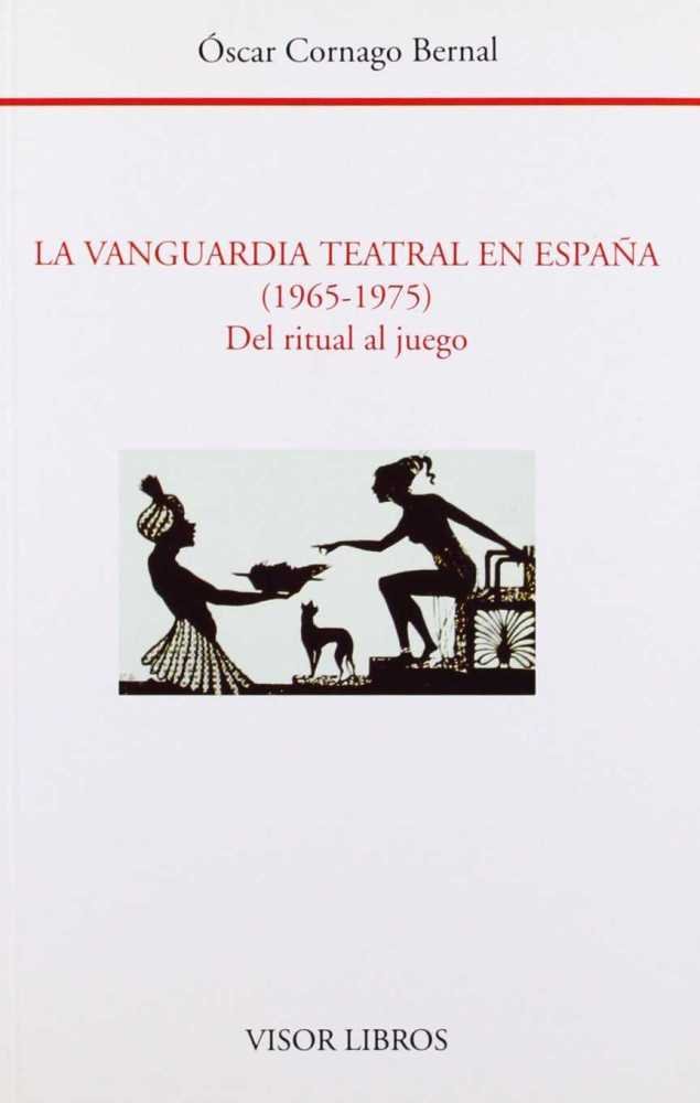 La vanguardia teatral en España, de CORNAGO BERNAL | portada del libro