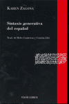 Sintaxis generativa del español, de Zagona, Karen | portada del libro