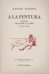 A la pintura, de ALBERTI, RAFAEL | portada del libro