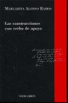 Las construcciones con verbo de apoyo, de Alonso Ramos, Margarita | portada del libro
