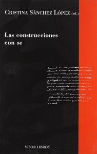 Las construcciones con se, de Sánchez López, Cristina | portada del libro