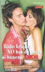 Todo lo que no has de hacer si buscas amor, de Misrahi, Alicia | portada del libro
