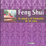 Feng Shui, la salud y el bienestar de tu casa, de Loli | portada del libro