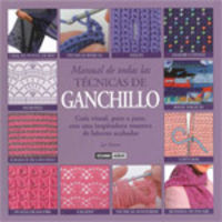 Manual de todas las técnicas de ganchillo, de Eaton, Jan | portada del libro