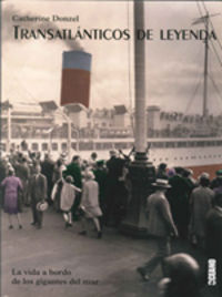 Transatlánticos de leyenda, de Donzel, Catherine | portada del libro