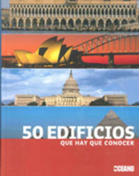 50 edificios que hay que conocer, de Kuhl, Isabel | portada del libro