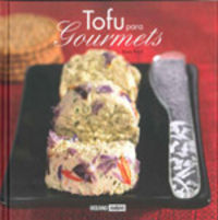 Tofu para gourmets, de Purtí, Iona | portada del libro