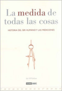 La medida de todas las cosas, de Whitelaw, Ian | portada del libro