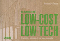 Arquitectura low cost-Low tech, de Rocca, alessandro | portada del libro